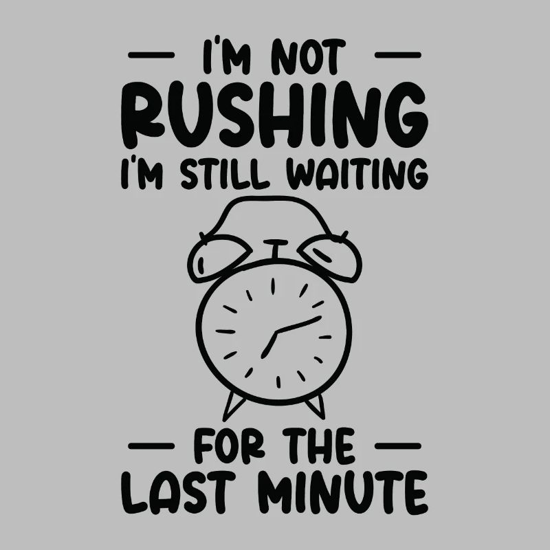 Procrastinating Alarm Clock Procrastinator Work