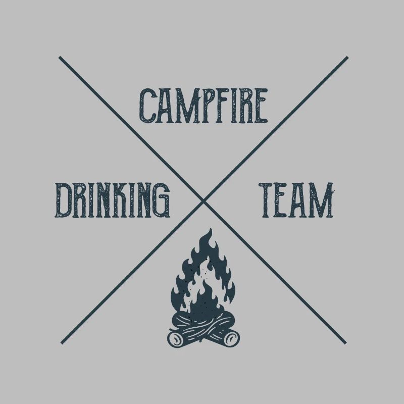 Campfire Drinking Team Camping Camper