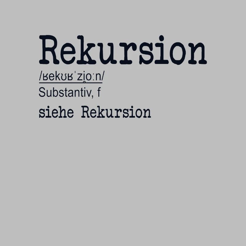 Rekursion Definition Softwareentwickler Coder