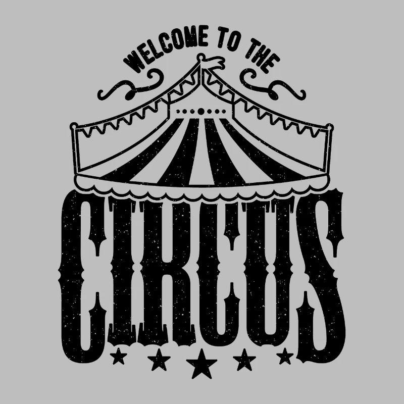 Welcome To The Circus Comedy Clown Circus Clowns