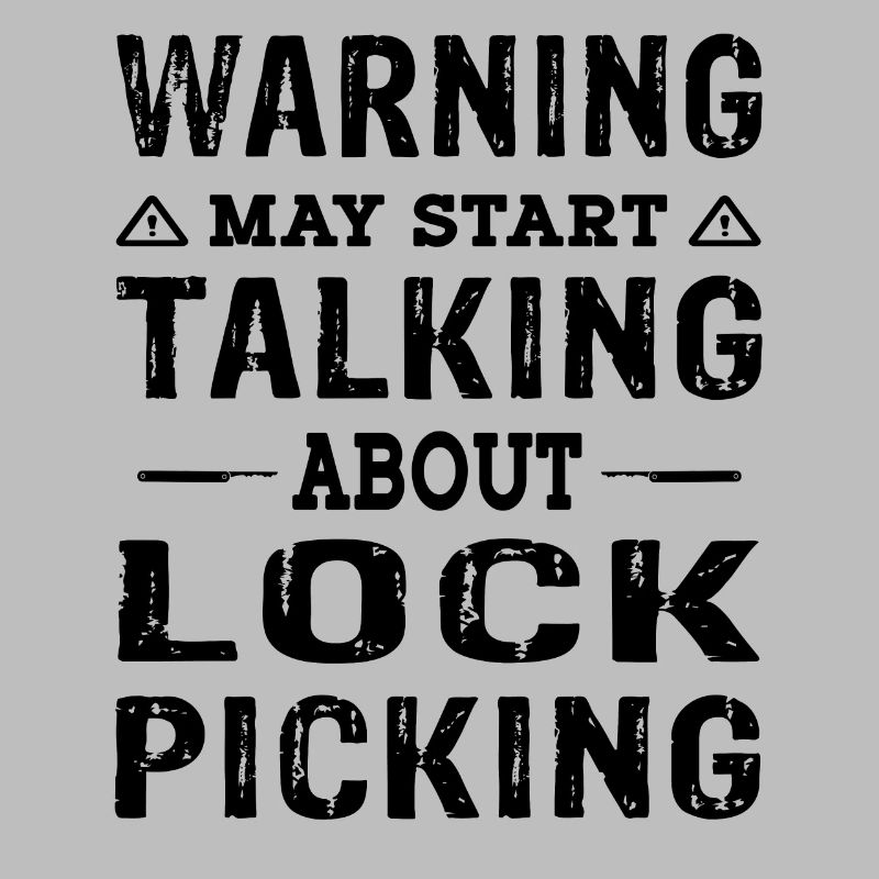 Funny Warning peut commencer à parler de Lockpicking