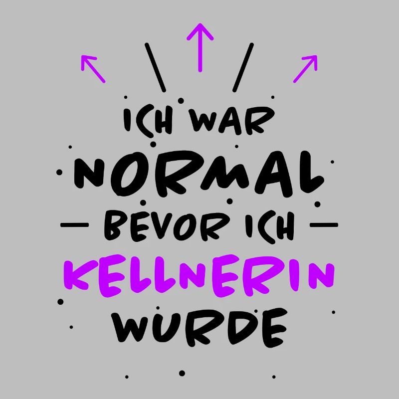 Kellnerin Spruch Kellner Beruf Kellnerin Geschenk