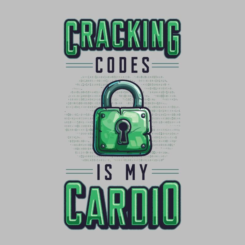 Cracking Codes Is My Cardio - Cryptologic