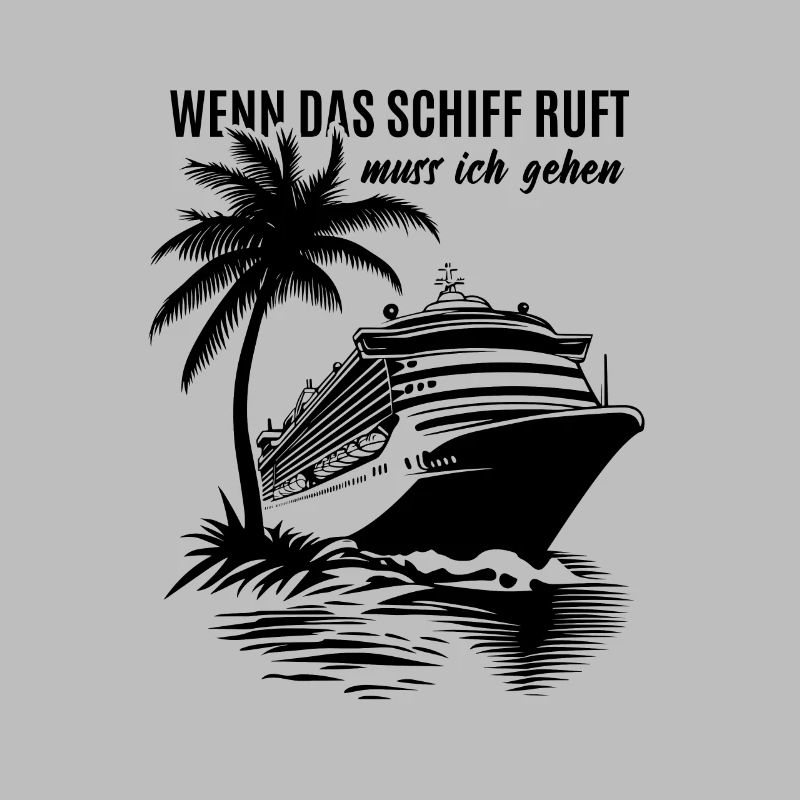 Wenn das Schiff ruft muss ich gehen - Kreuzfahrt