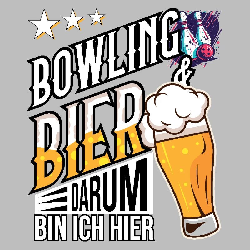 Bowling und Bier darum bin ich hier Geschenkidee