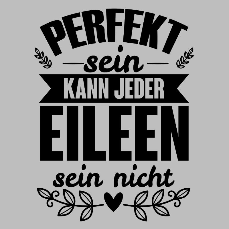Eileen - Perfekt Sein Kann Jeder Eileen Sein Nicht
