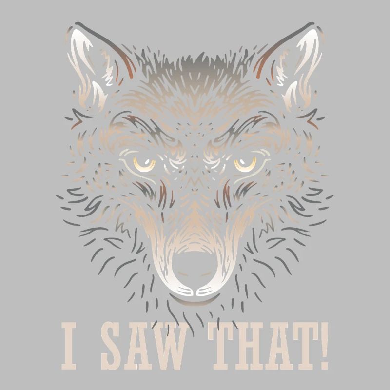 Wolf - I saw that