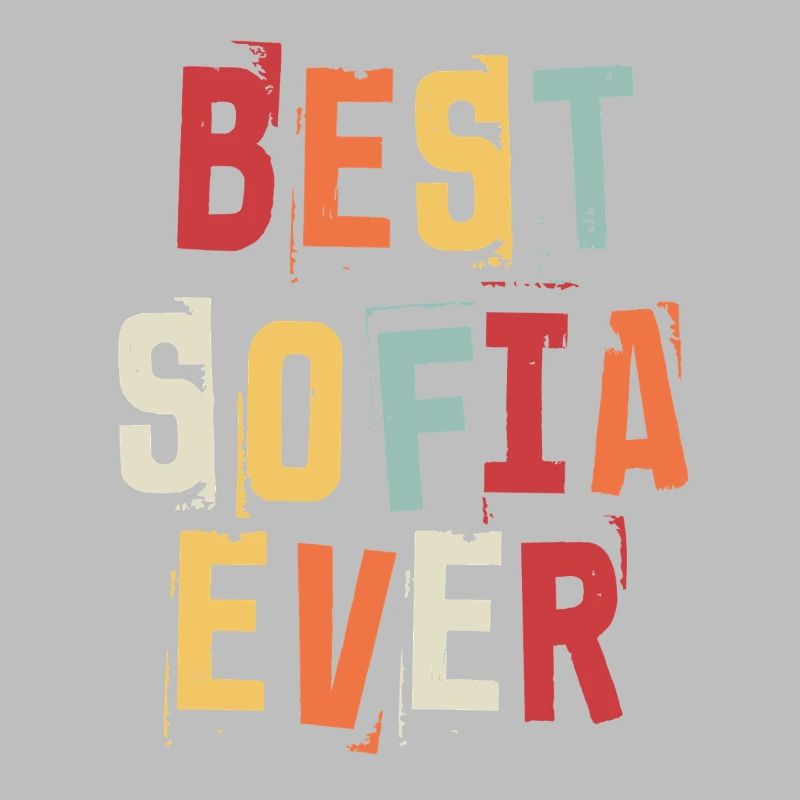 Best Sofia Ever First Name Retro Text Gift
