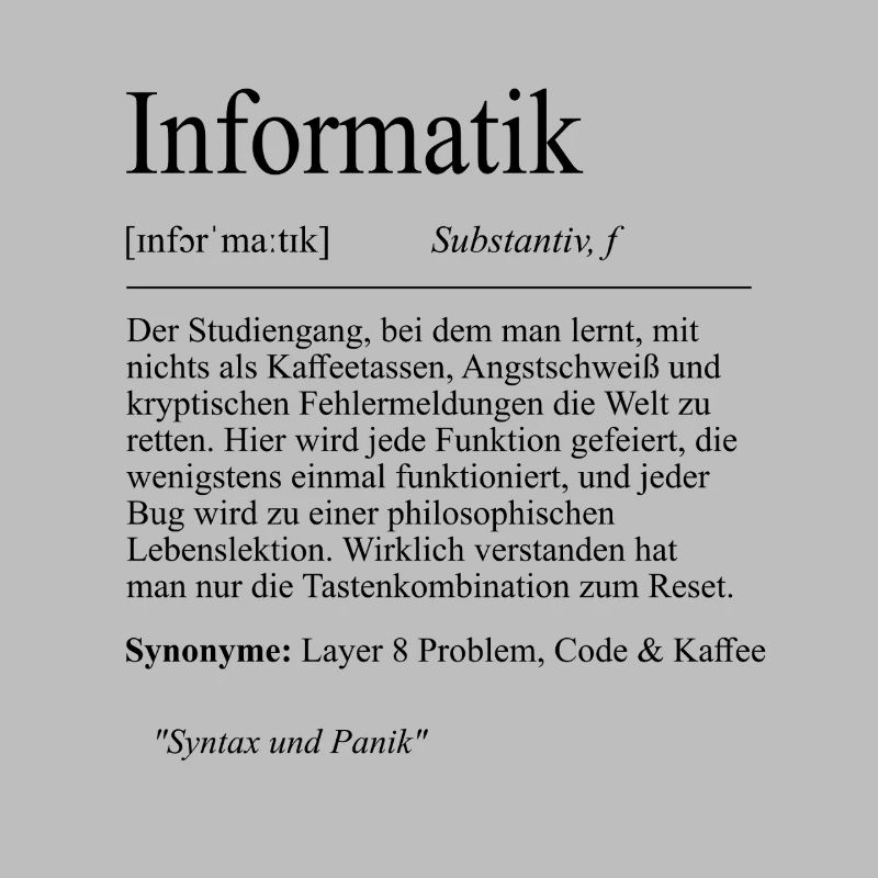 Unispruch "Informatik" Student Geschenk, Studenten