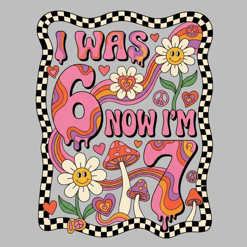 J’avais 6 ans, maintenant 7 - 7. Geburtstag