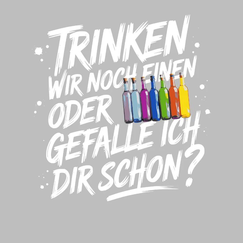 Trinken wir noch einen oder Gefalle ich dir schon