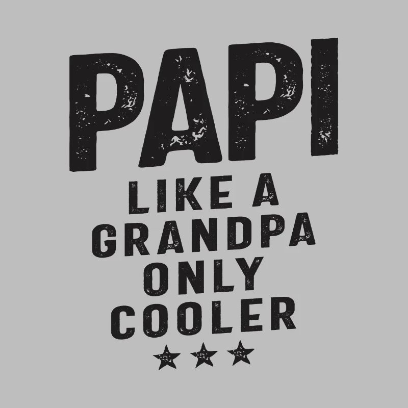 Papi comme un grand-père seulement plus cool