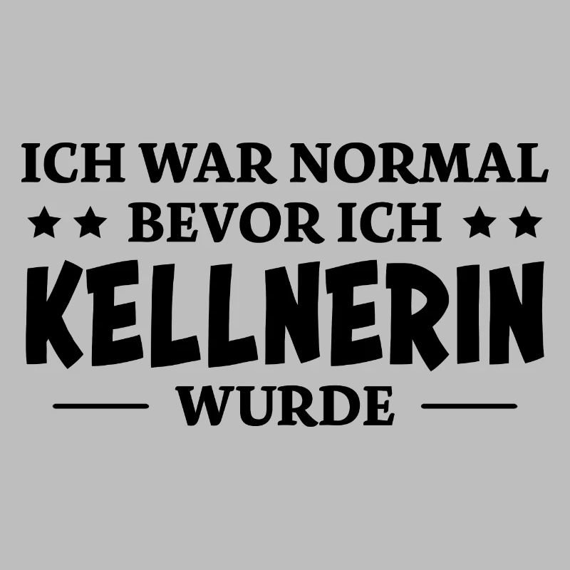 Kellnerin Spruch Kellner Beruf Kellnerin Geschenk