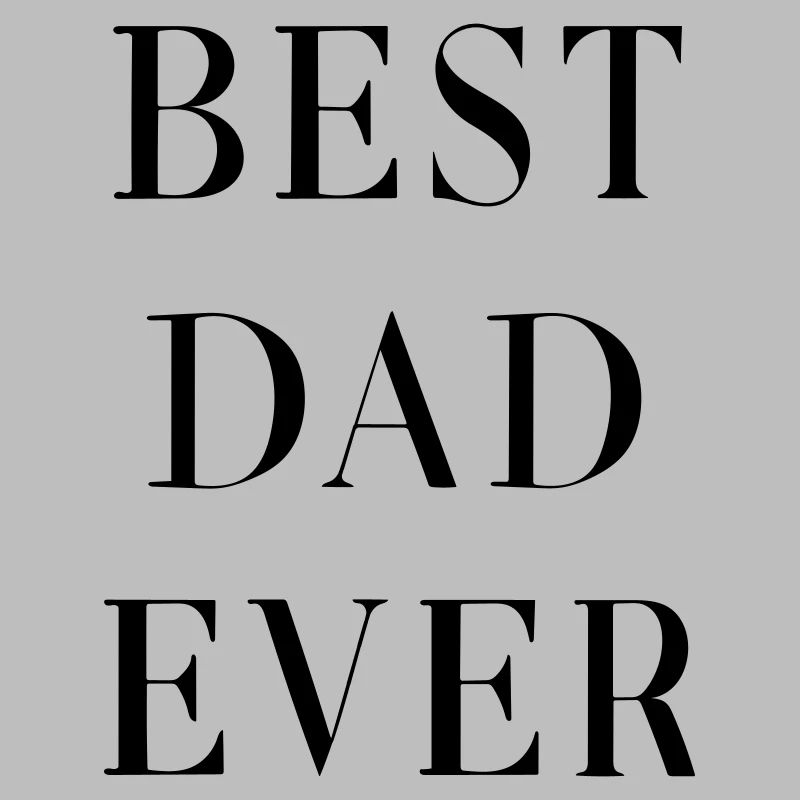 best dad ever