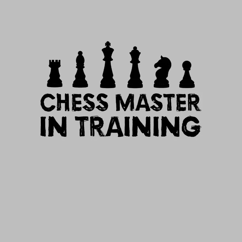 CHESS CHESS PLAYER: Chess Master in Training