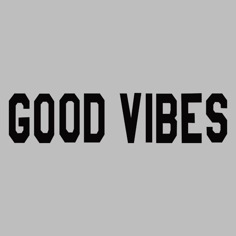 Good Vibes