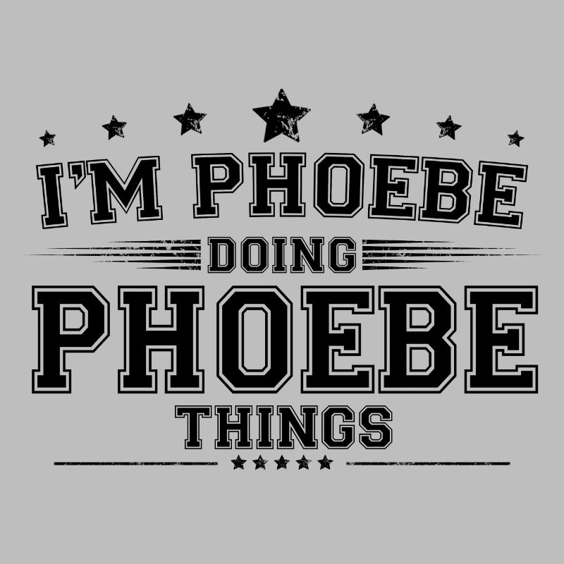 i’m Phoebe doing Phoebe things