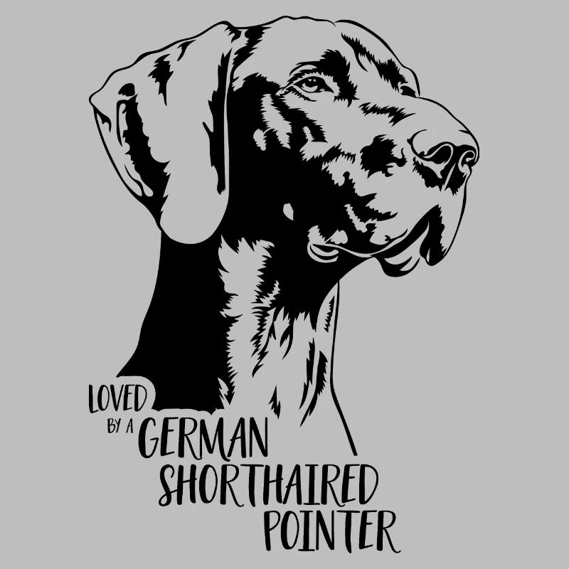Loved by a German Shorthaired Pointer Hundespruch