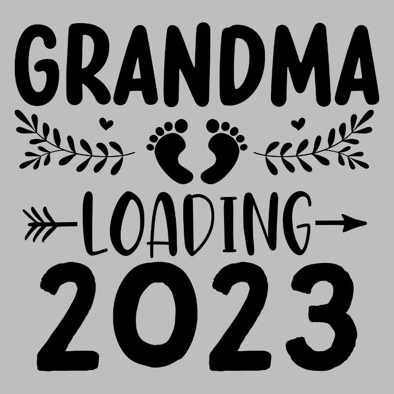 Werdende Oma, Oma loading 2023 Großmutter 2023