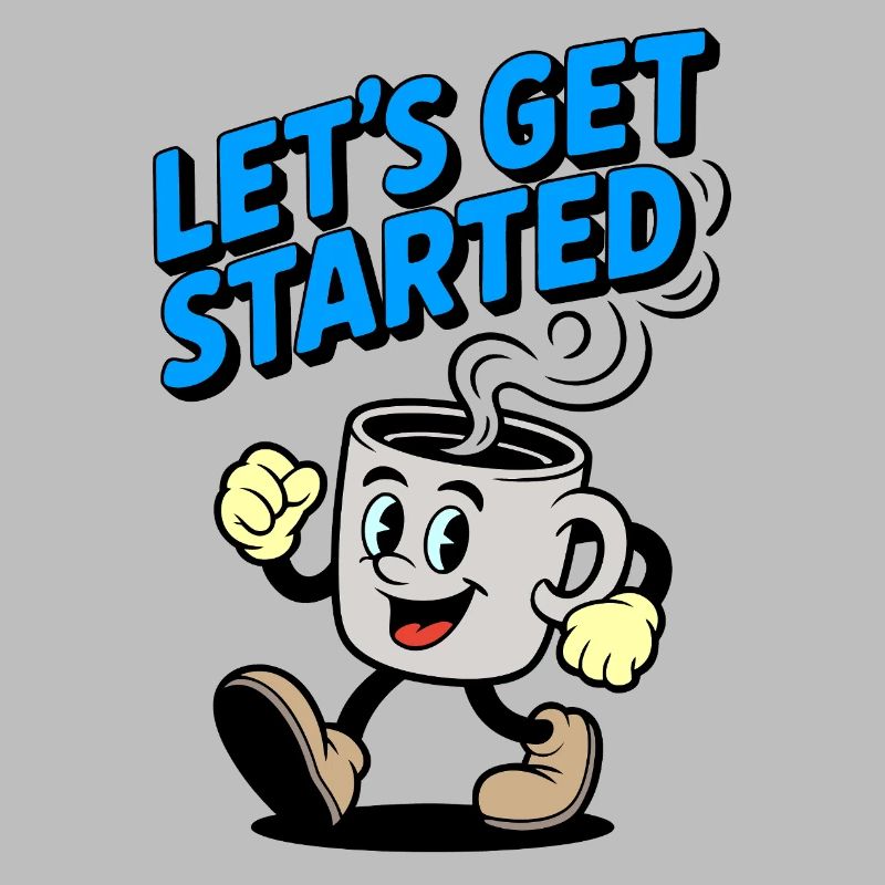 Let's Get Started Coffee Mug