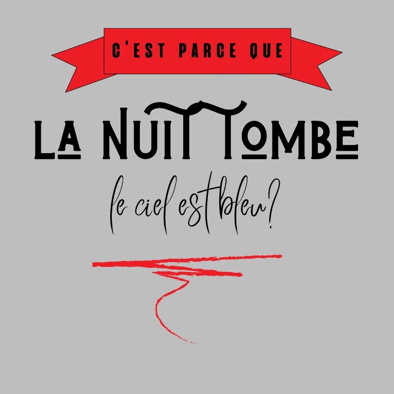 c'est parce que la nuit tombe que le ciel est bleu