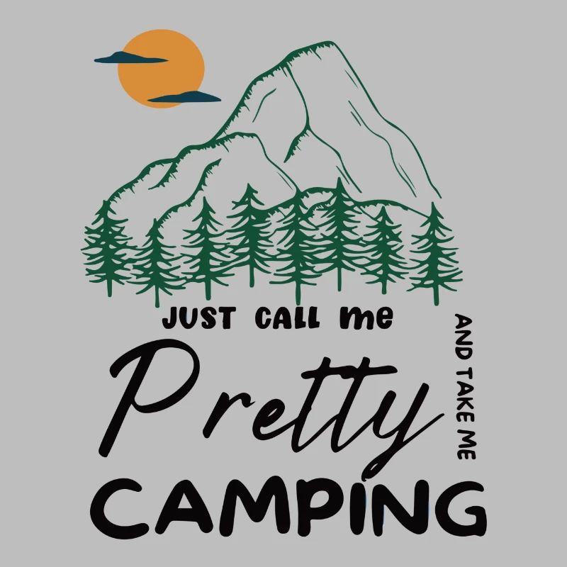 Appelez-moi simplement Pretty et emmenez-moi Camping