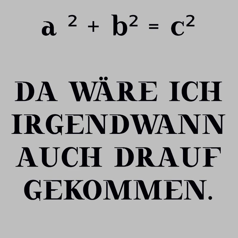 Mathe Mathematik Satz des Pythagoras Geschenkidee