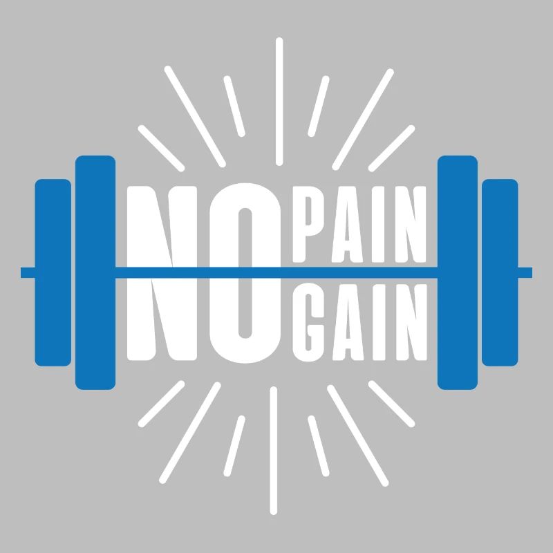 PAS DE DOULEUR PAS DE GAIN