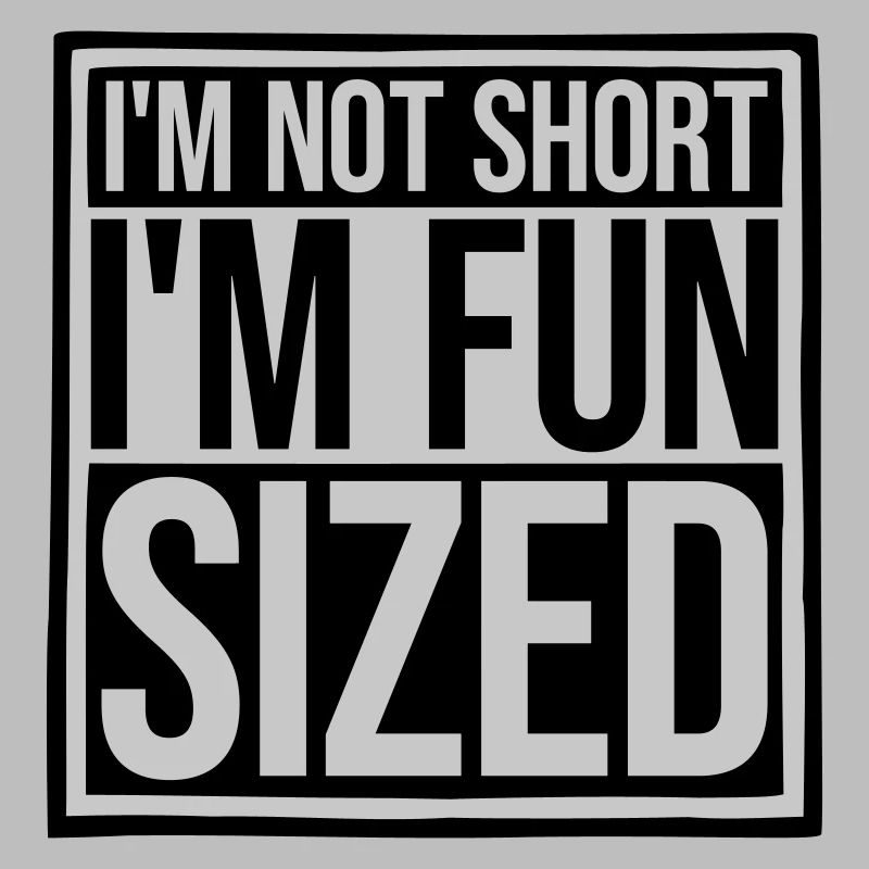 Not short fun sized