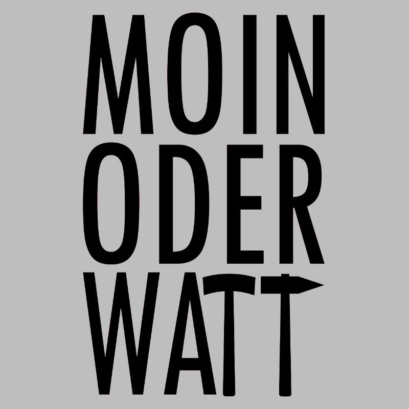 Moin oder Watt Ruhrpott