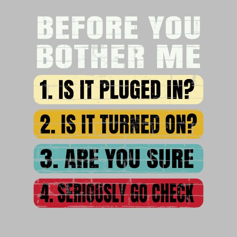 Funny Information Technology Tech | Technical Supp