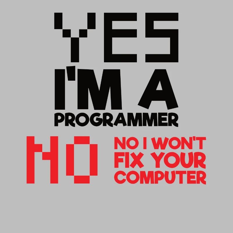 Ja Ich bin ein Programmierer Informatik Computer