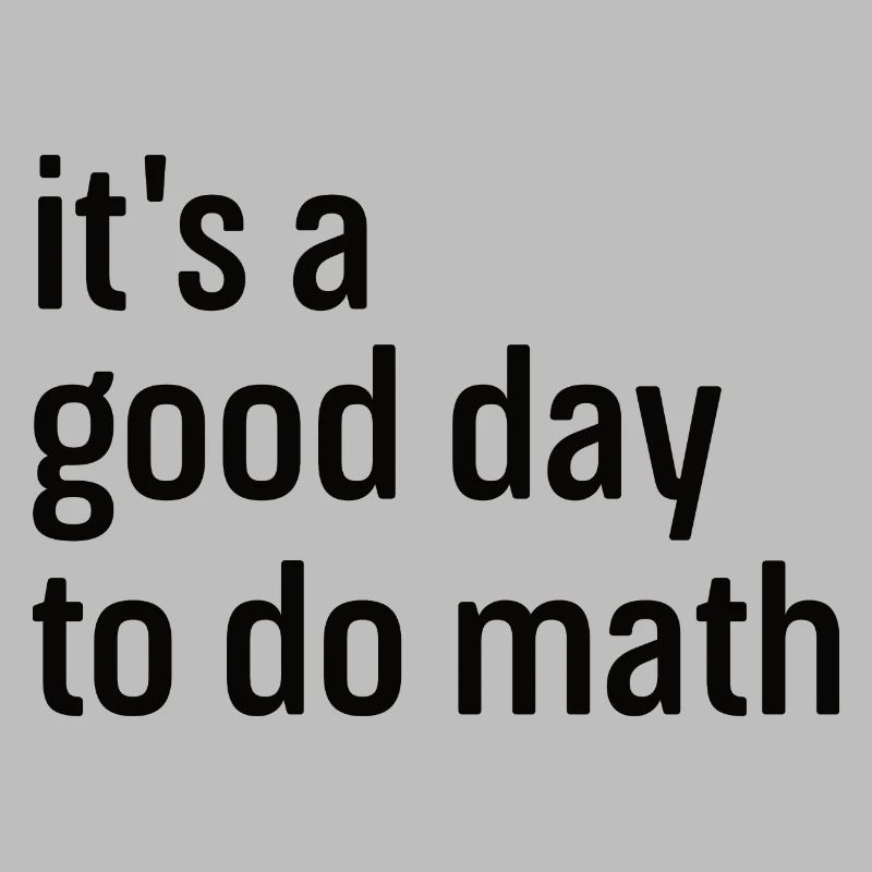 Math Mathematics Mathematician School Nerd Gift
