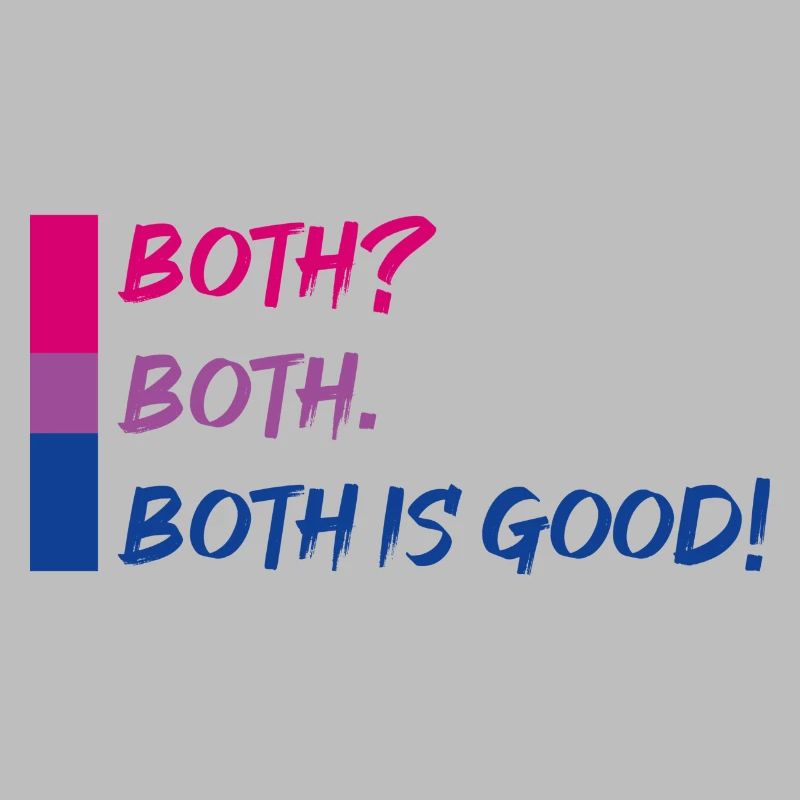 Both? Both. Both is Good!