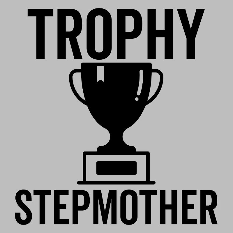 Trophäe Stiefmutter