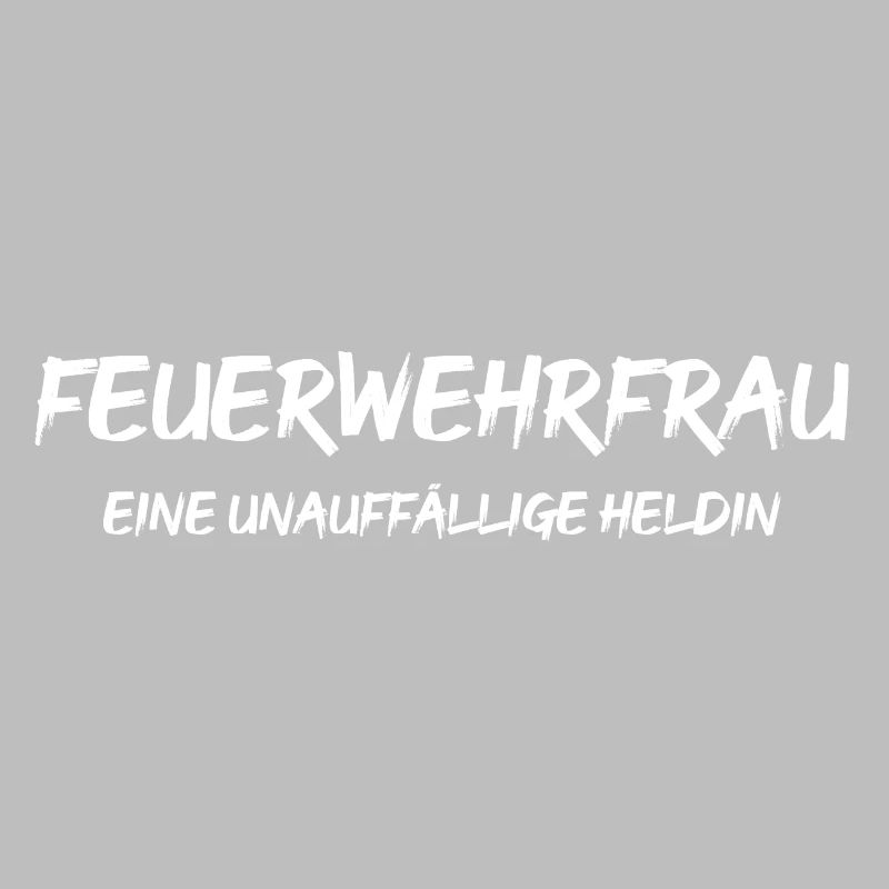 Feuerwehrfrau Eine unauffällige Heldin