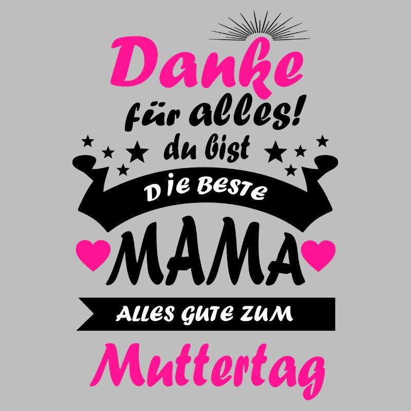 Muttertag Mutter Danke Mama Mutti Mom beste Mama