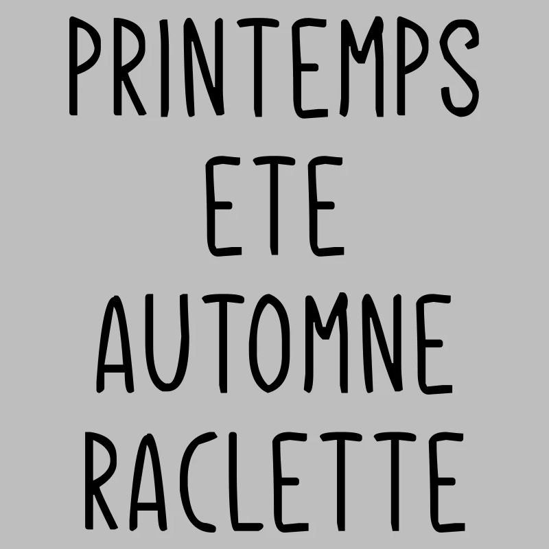 Printemps e te automne raclette