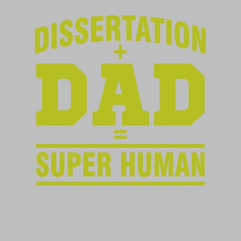 Dissertation Dad Phd Geschenk Abschluss Student