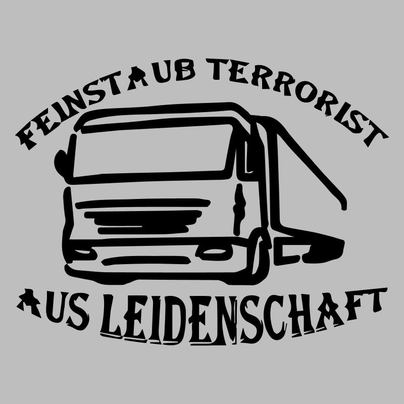 Feinstaub Terrorist aus Leidenschaft
