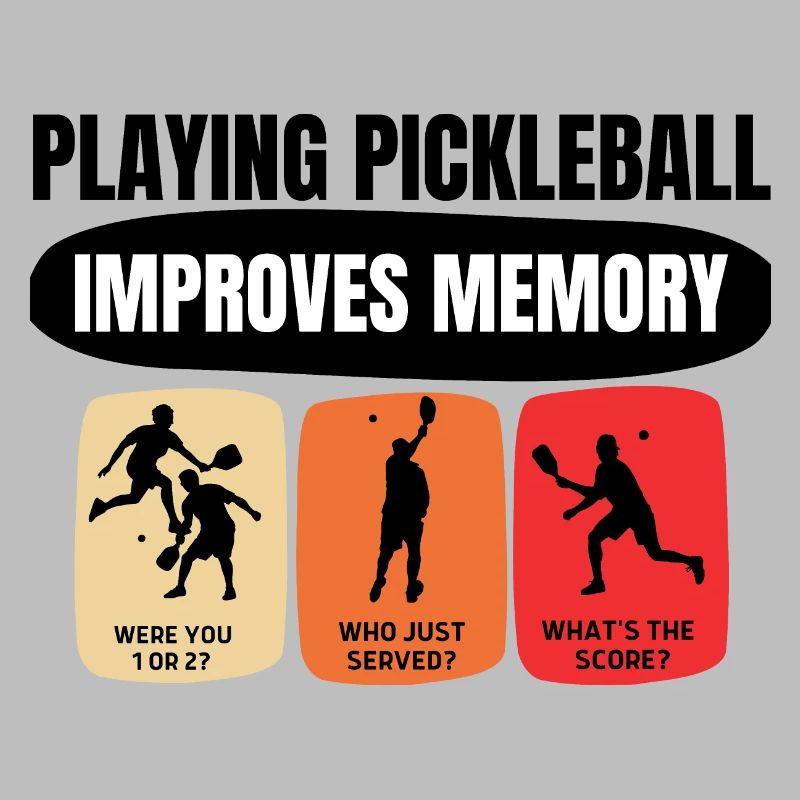 Playing Pickleball Improves Memory Funny