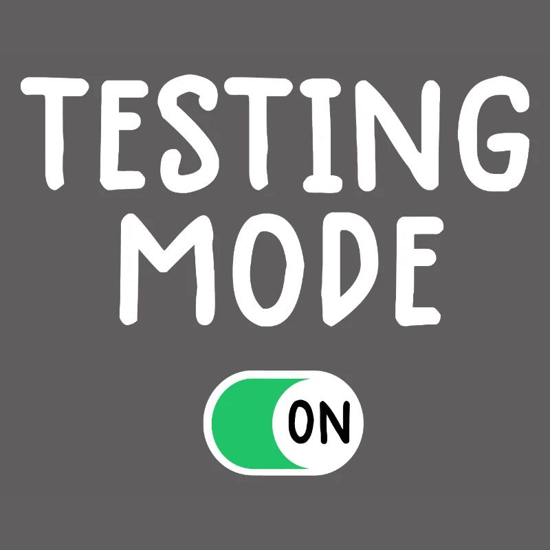 Testing Mode On Graphic Tee