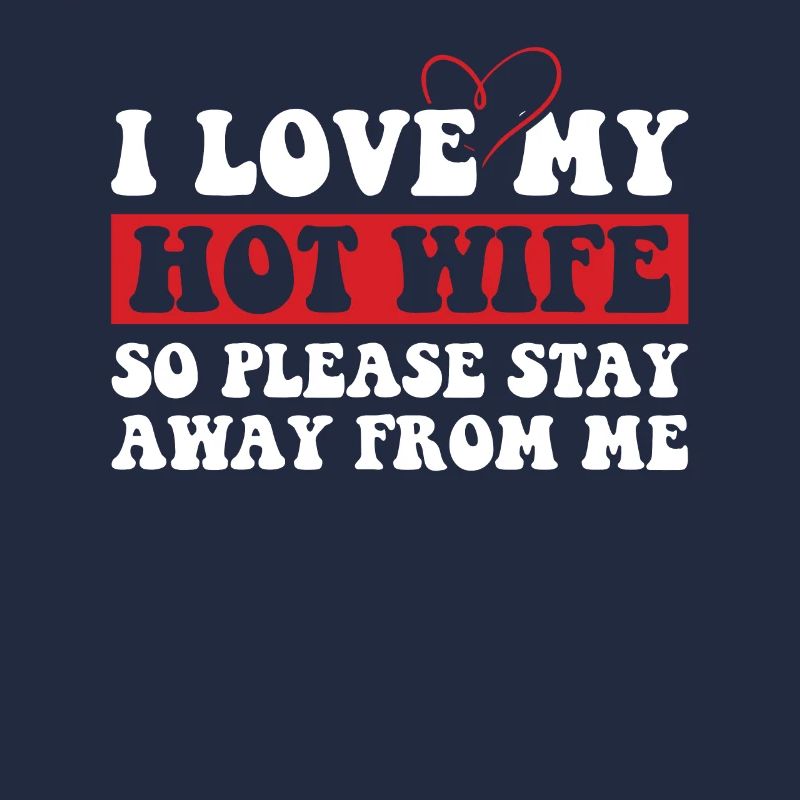 Devoted Husband Funny Relationship Apparel