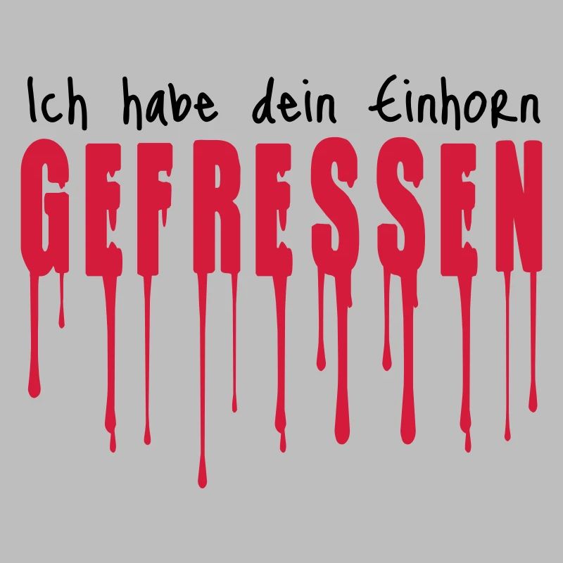 Dein Einhorn gefressen