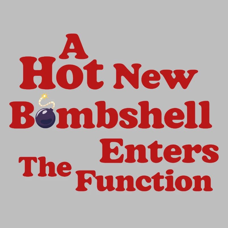 Bombshell at the Function