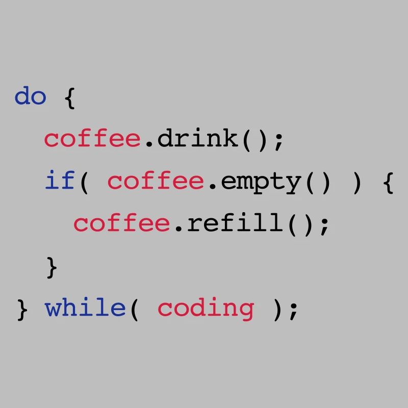 Code Coffee Refill Coding