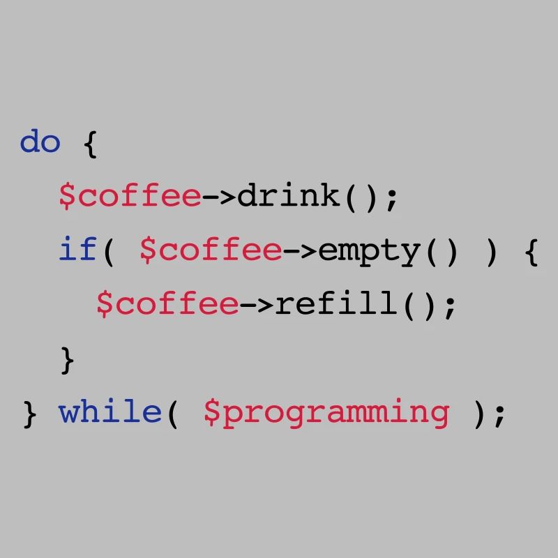 Code Coffee Refill Programming PHP