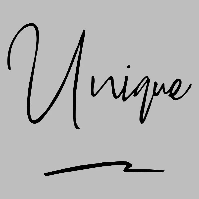 Unique - Einzigartig