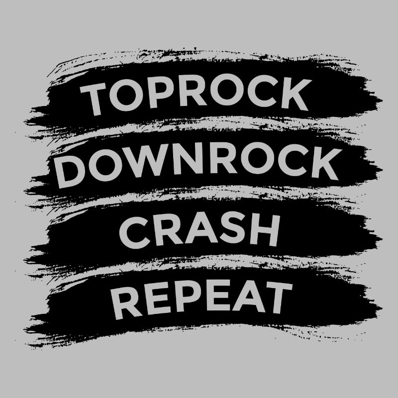 Breakdancer Spruch