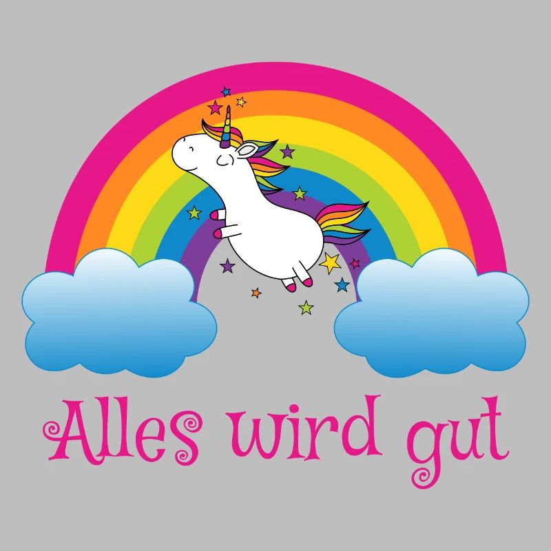 Regenbogen Einhorn Spruch Alles wird gut
